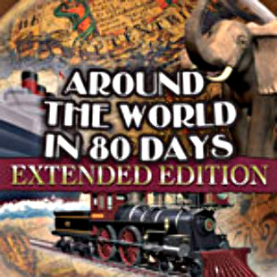 Around the World in 80 Days:  Extended Edition