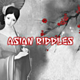 Asian Riddles