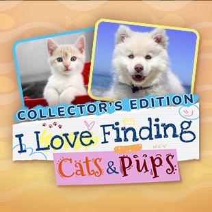 I Love Finding Cats & Pups! Collector's Edition