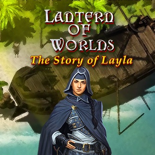 Lantern of Worlds - The Story of Layla