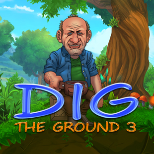 Dig The Ground 3