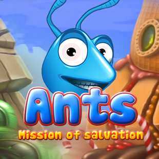 Ants! Mission of the Salvation