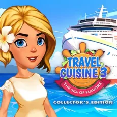 Travel Cuisine 3 The Sea of Flavours Collector's Edition