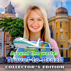 Around the World: Travel to Brazil Collector's Edition
