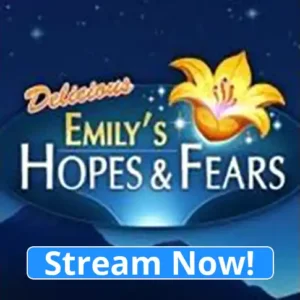 Delicious Emily's - Hopes and Fears