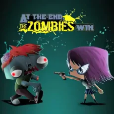At the end Zombies Win