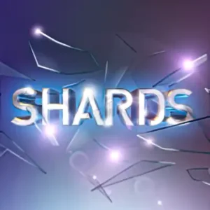 Shards