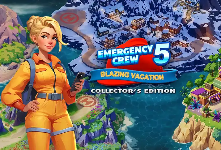 Emergency Crew 5: Blazing Vacation Collector's Edition