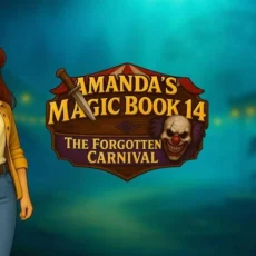 Amanda's Magic Book 14: The Forgotten Carnival