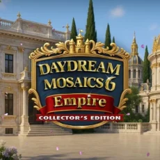 Daydream Mosaics 6  Empire Collector's Edition